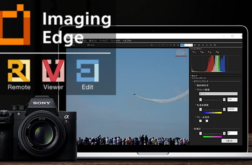 Sony ogłasza nową aplikację mobilną Imaging Edge i aktualizuje oprogramowanie na komputery desktop