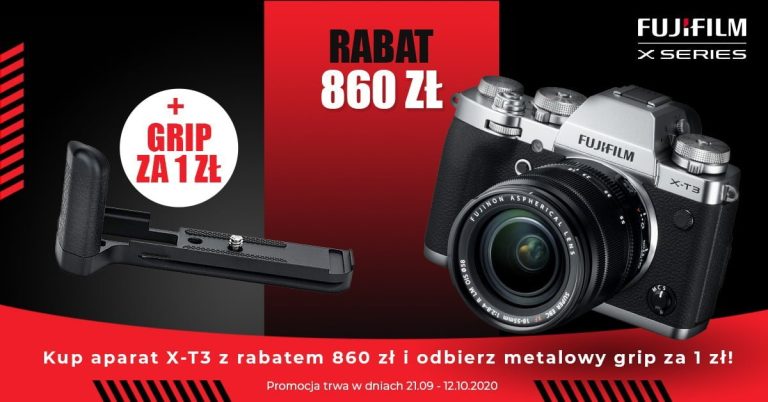 KUP APARAT X-T3 Z RABATEM 860zł, A METALOWY GRIP DOSTANIESZ ZA ZŁOTÓWKĘ!
