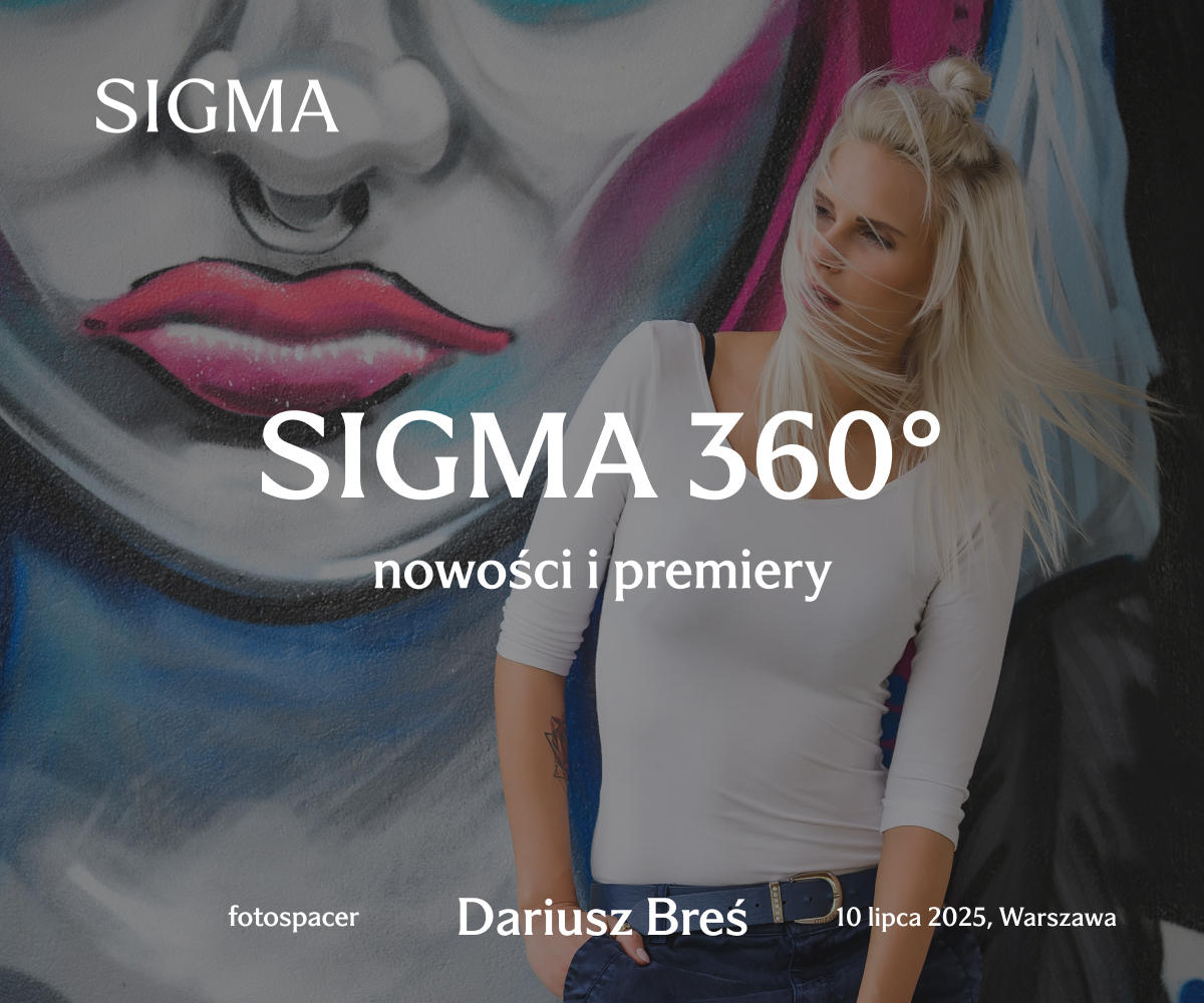 Zapraszamy na wydarzenie Open Day Sigma 360° – Interfoto – święto fotografów - już 10 lipca 2025