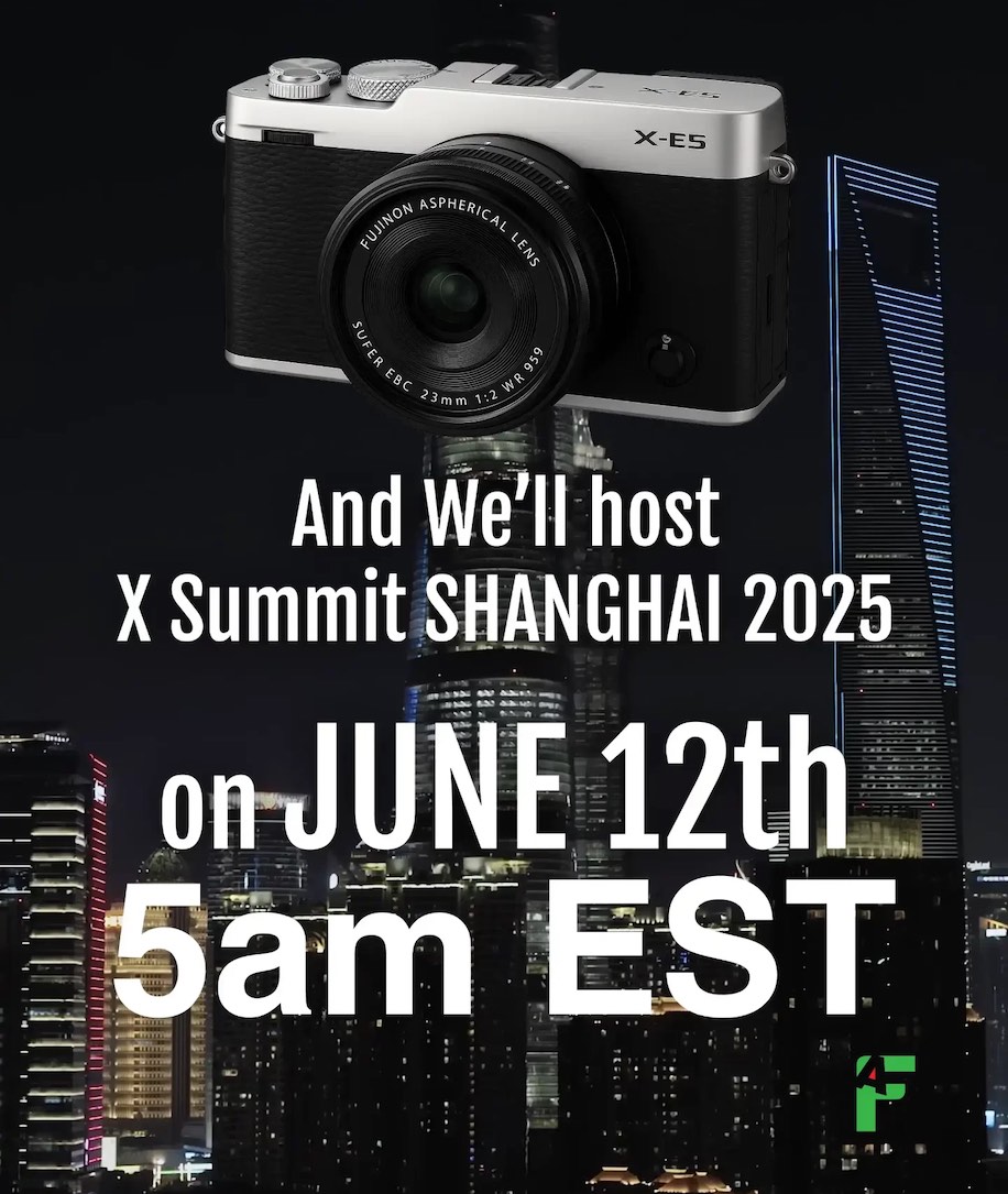 Fujifilm X-E5 Fujifilm X Summit June 12th Shanghai New X E5 Camera