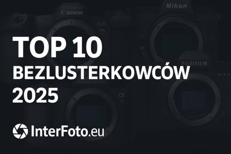 top-10-bezlusterkowcow-2025-czyli-czym-dzis-focic-zeby-nie-zalowac