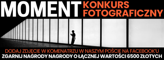 Konkurs fotograficzny moment 2026 end